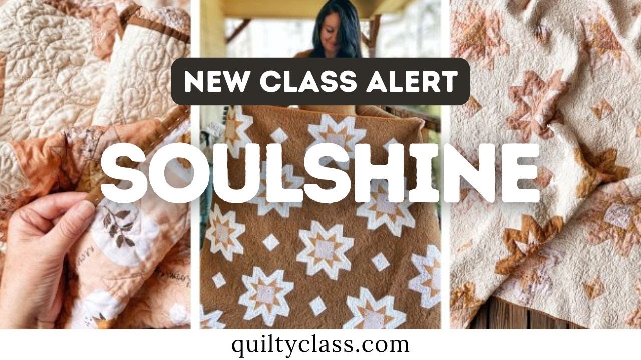 Скоро: Мастер-класс по лоскутному шитью «Soulshine»