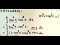 Method of integrals 51: Trigonometric Integrals Part 1