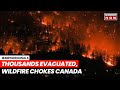 Canada Wildfires 2024 | How Are Canadian Wildfires Choking The US? | World News | US | English News