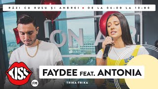 Faydee feat. Antonia - Trika Trika (Live @ KissFM) Resimi