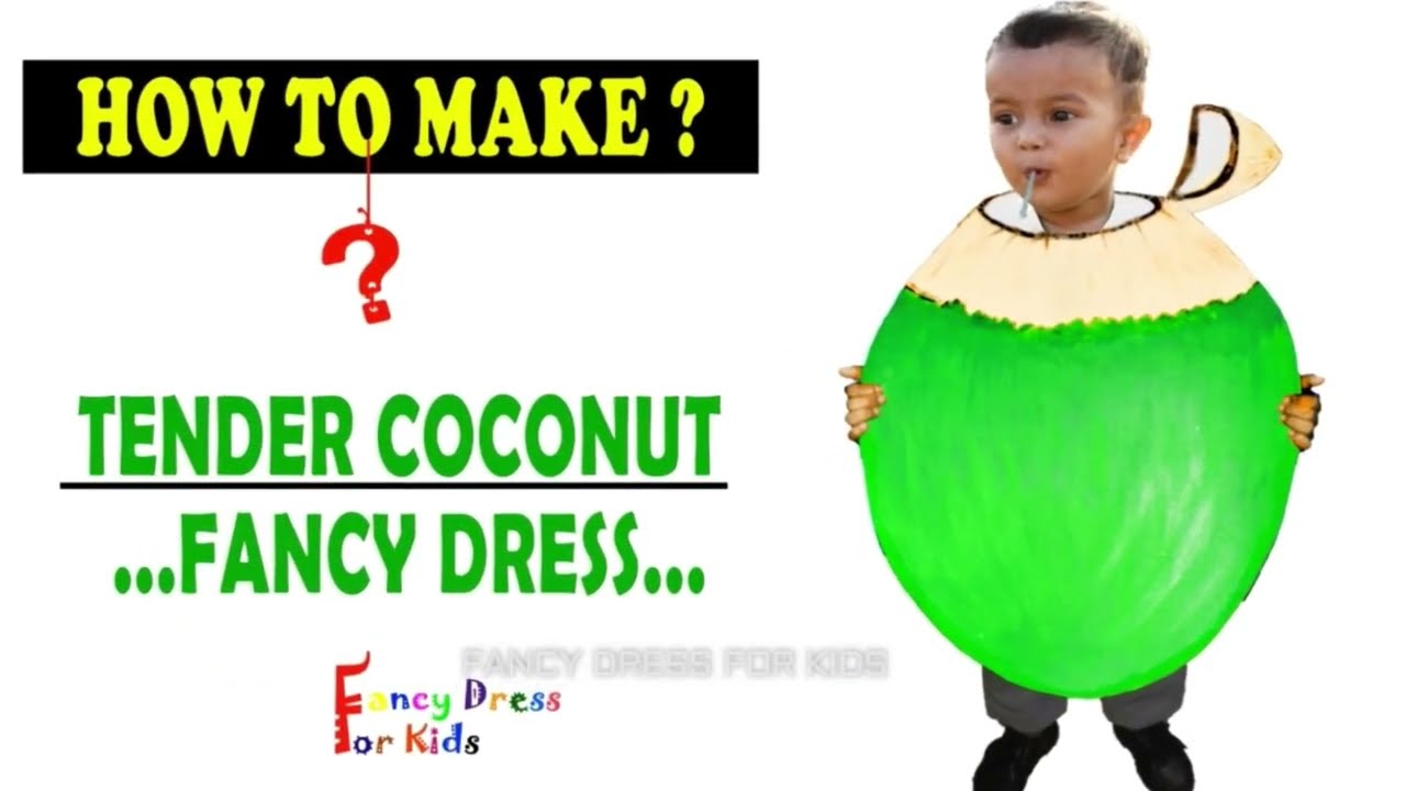 Fancy dress competition| how to make tender coconut costume  