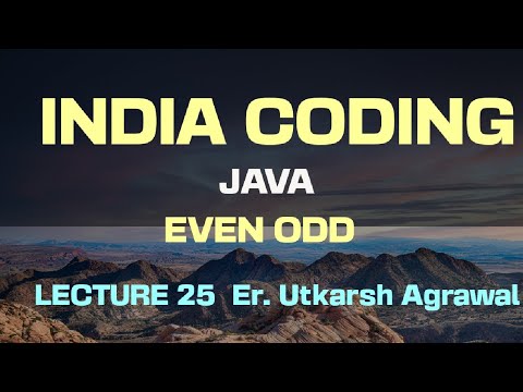 Even or Odd Java Programming Lecture 24