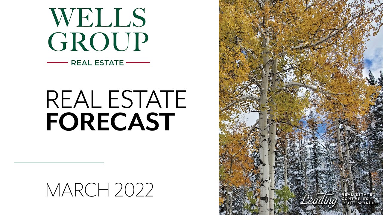 The Wells Group Real Estate Forecast 2022 YouTube