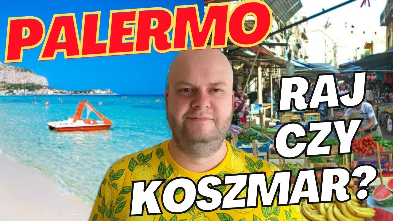 PALERMO 🇮🇹 Miasto kontrastów czy turystyczna PUŁAPKA?