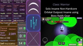 Solo Insane Non-Hardcore Orbital Outpost Using Boss Raids Warrior Gear | Dungeon Quest