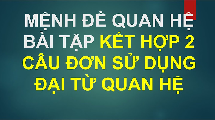 Bài tập noi cau su dung dai tu quan he