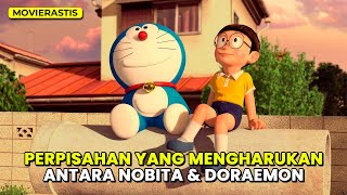 TIDAK SANGKA KALO PERPISAHAN MEREKA AKAN TERJADI || Alur Cerita Film STAND BY ME DORAEMON (2014)