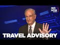 O&#39;Reilly&#39;s Travel Advisory