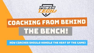 Behind the Bench - Tips for Effective Coaching)| Coach Andy