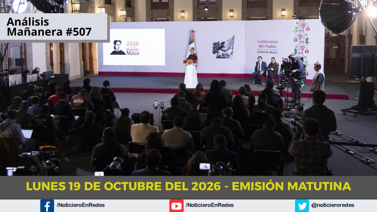 Edición Matutina Lunes 19 de Octubre 2026