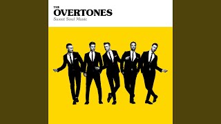Miniatura de vídeo de "The Overtones - Give Me Just a Little More Time"