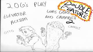 Elevator Action Returns  - S - Tribute/ Guns, Gore & Cannoli 2 - Double Feature - 2 OG's Play