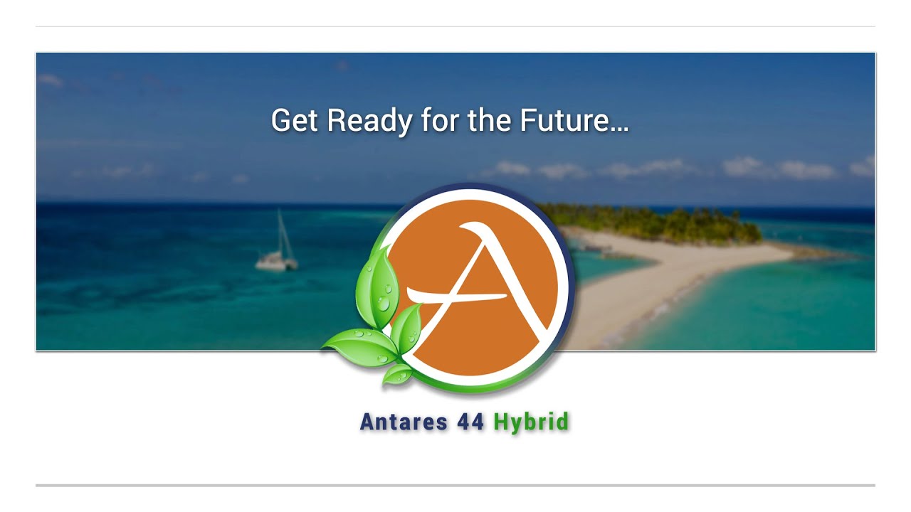 Antares 44 Hybrid Announcement with Q&A Session
