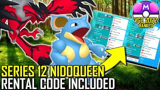 SERIES 12 NIDOQUEEN TEAM | VGC 2022 | Pokémon Sword \& Shield - Pokésports