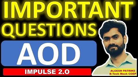 AOD REVISION L1 l IMPORTANT QUESTIONS l IMPULSE BATCH l ALGESH SIR