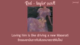 [ thaisub/แปลไทย ] Taylor Swift - Red