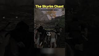 The Skyrim Group Chant