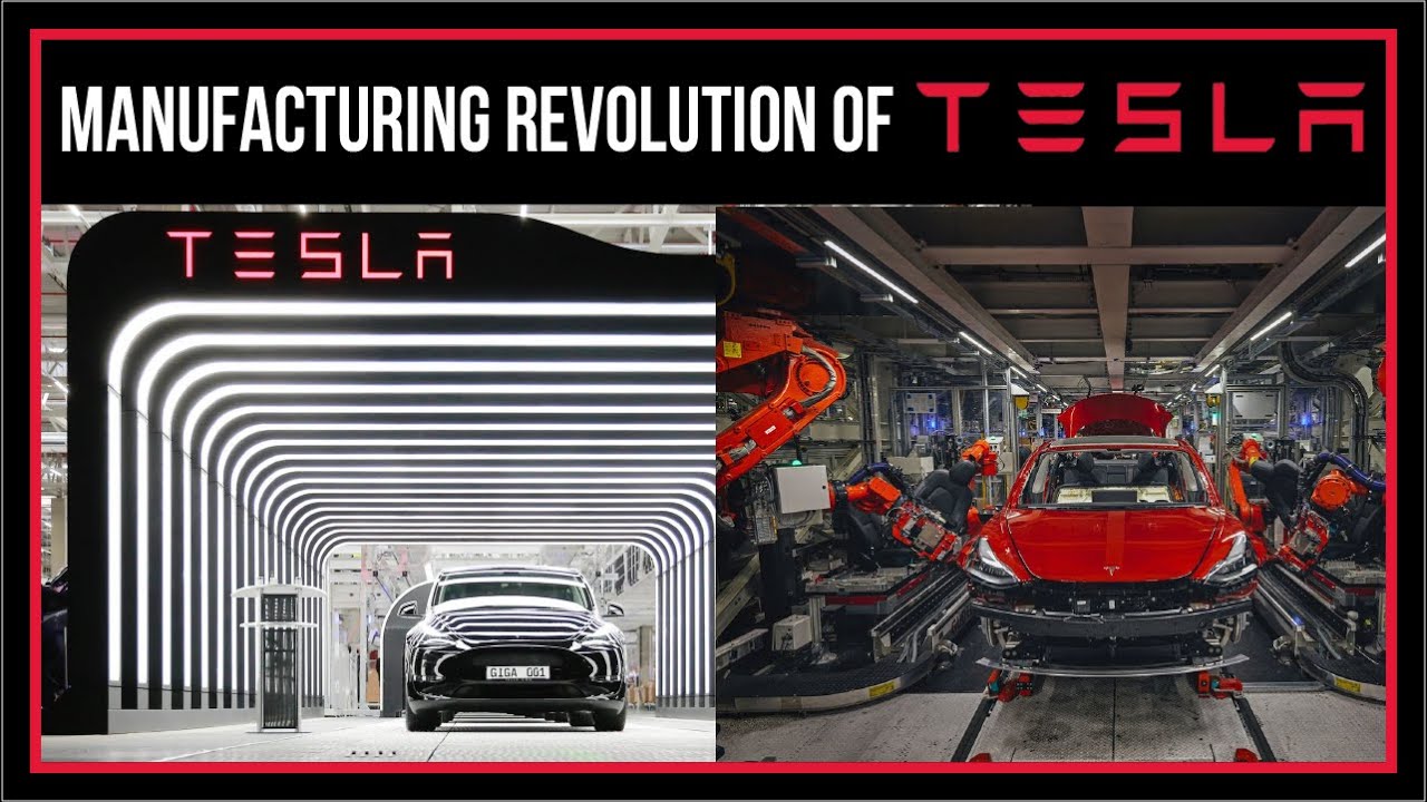The Manufacturing Revolution of Tesla - YouTube