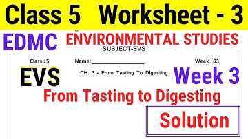 EDMC Worksheet 3 Class 5 EVS class 5th Environmental Studies worksheet 3 with Solution Week 3