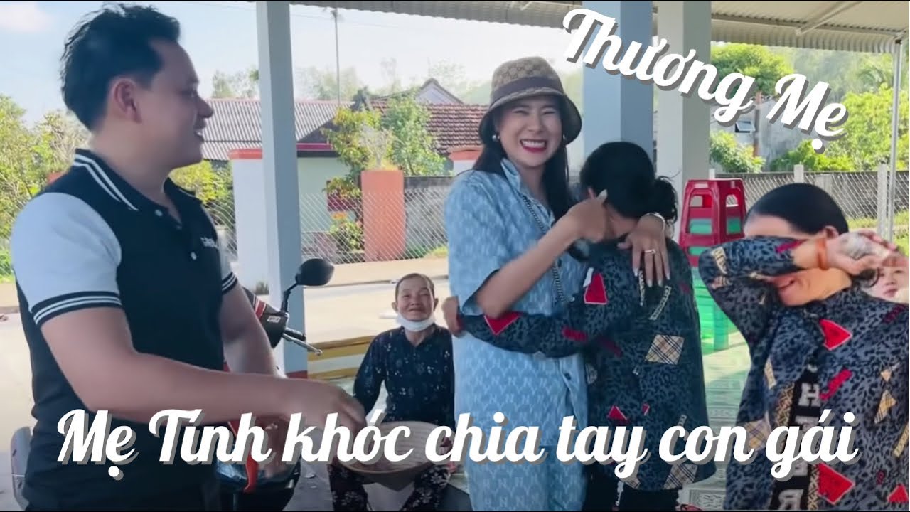 Mẹ Tính khóc chia tay con gái về nhà chồng ăn tết, năm đầu không có con gái ở nhà với Mẹ A2 C2