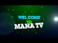 Welcome to mana tv