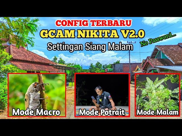 SETTINGAN MANTUL CONFIG TERBARU GCAM NIKITA V2.0 Home Star  By Clowos class=