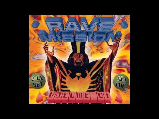 Rave Mission Vol. 6 CD 1