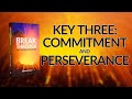 8. Key Three: Commitment and Perseverance