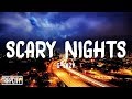 G-Eazy - Scary Nights (Lyrics)