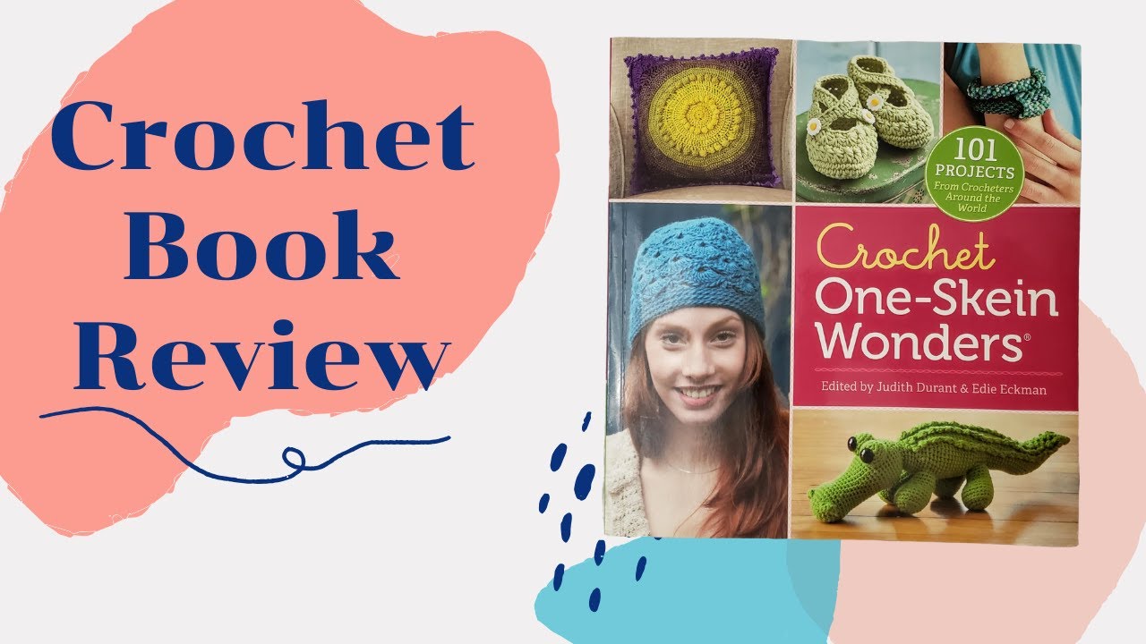 One Skein Crochet Book