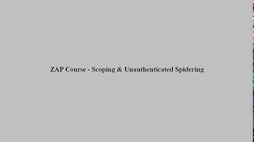 ZAP course - Scoping and Unauthenticated Spidering