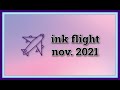 SPOILER ALERT: Ink Flight November 2021