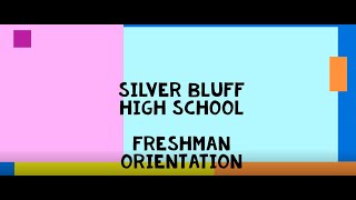 SBHS Freshman Orientation 2021 2022