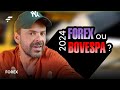 FOREX ou BOVESPA? Vale a pena operar Mini contrato em 2024 | FIMATHE | DAYTRADE