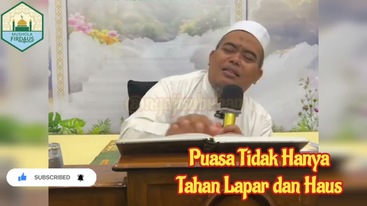 Puasa Tidak hanya tahan lapar dan haus. #luqmanulhakim