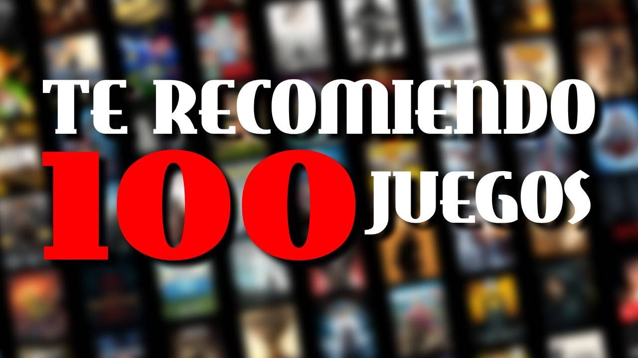 Te recomiendo 100 videojuegos