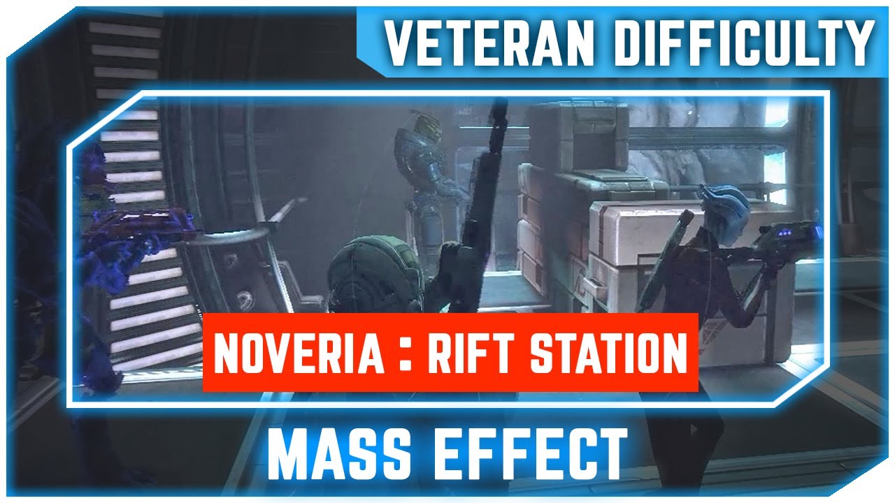 Mass Effect Noveria Rift Station Veteran No Commentary