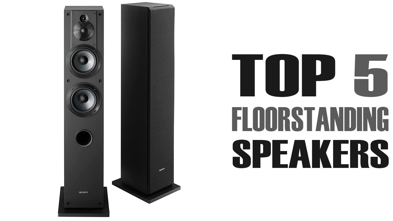 The Top 5 Best Floor Standing Speakers On The Market! YouTube