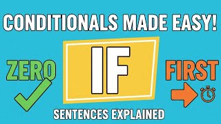 Zero & First Conditional Explained Clearly | English Grammar