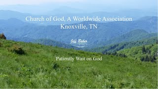 Jeff Baker - Patiently Waiting on God