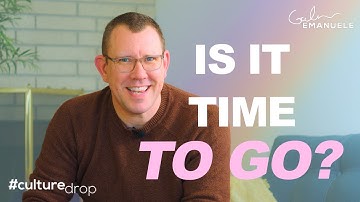 Is It Time to Quit Your Job? | #culturedrop | Galen Emanuele