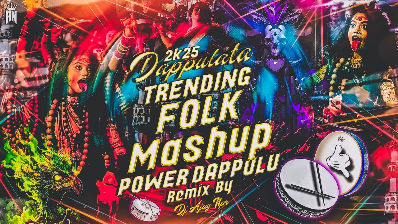 2k25 Dappulata Trending Folk Mashup Power Dappulu Remix By Dj Ajay Npr