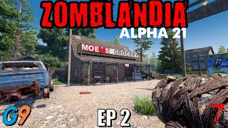 7 Days To Die - Zomblandia EP2 (Alpha 21)