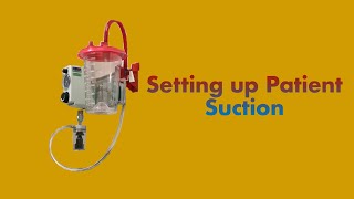 Setting up Patient Suction
