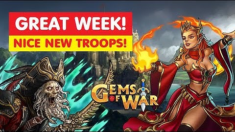 Gems of War What a Week! GREAT NEW Troops, Holiday Event & MORE!
