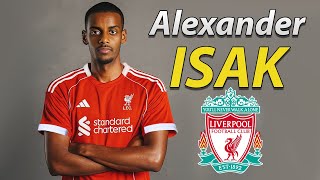 Alexander Isak ● Welcome to Liverpool 🔴🇸🇪 2025