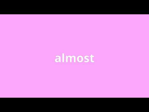 what is the meaning of almost.