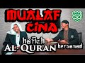 BUKAN dr TIRTA! XD Mualaf Cina Hafizh AlQuran 30 Juz Bersanad