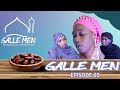 Galle men pisode 25