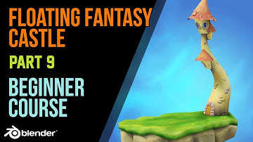 FANTASY CASTLE | Part 9 | Texture Painting | Beginner Course | Blender 2.8